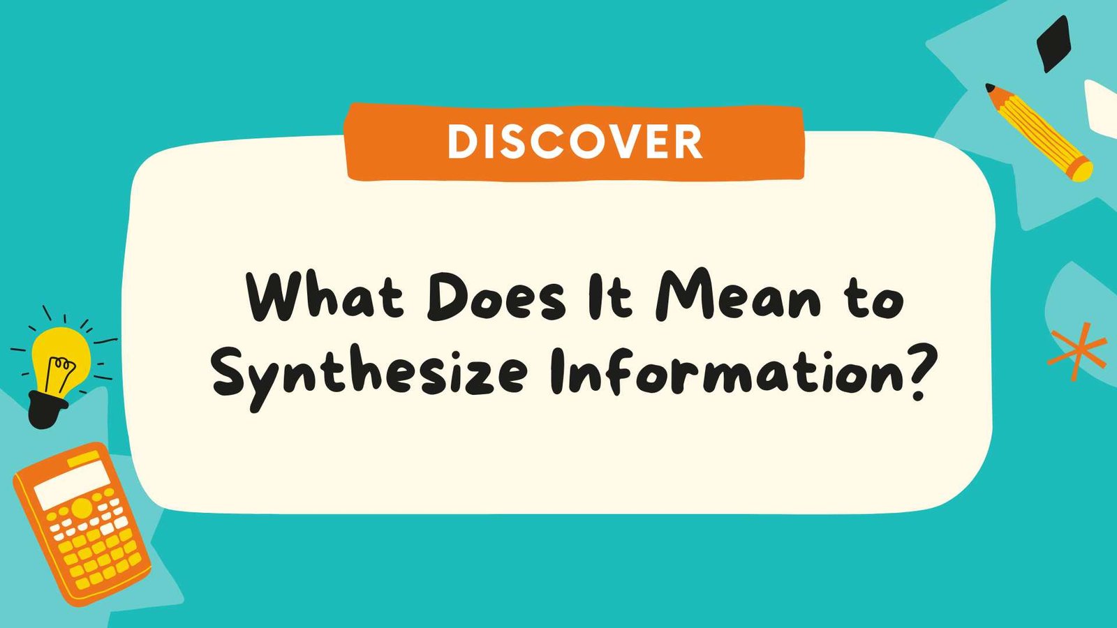What Does It Mean to Synthesize Information