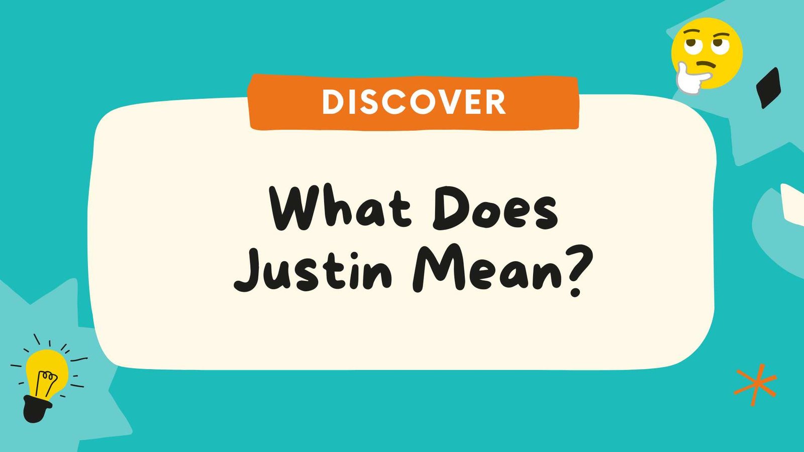 What Does Justin Mean