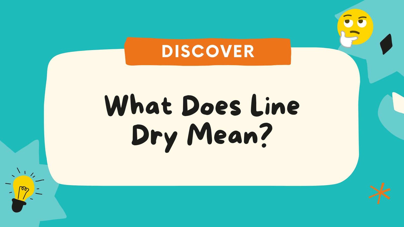 What Does Line Dry Mean