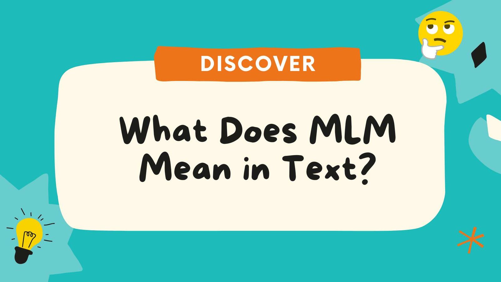 What Does MLM Mean in Text