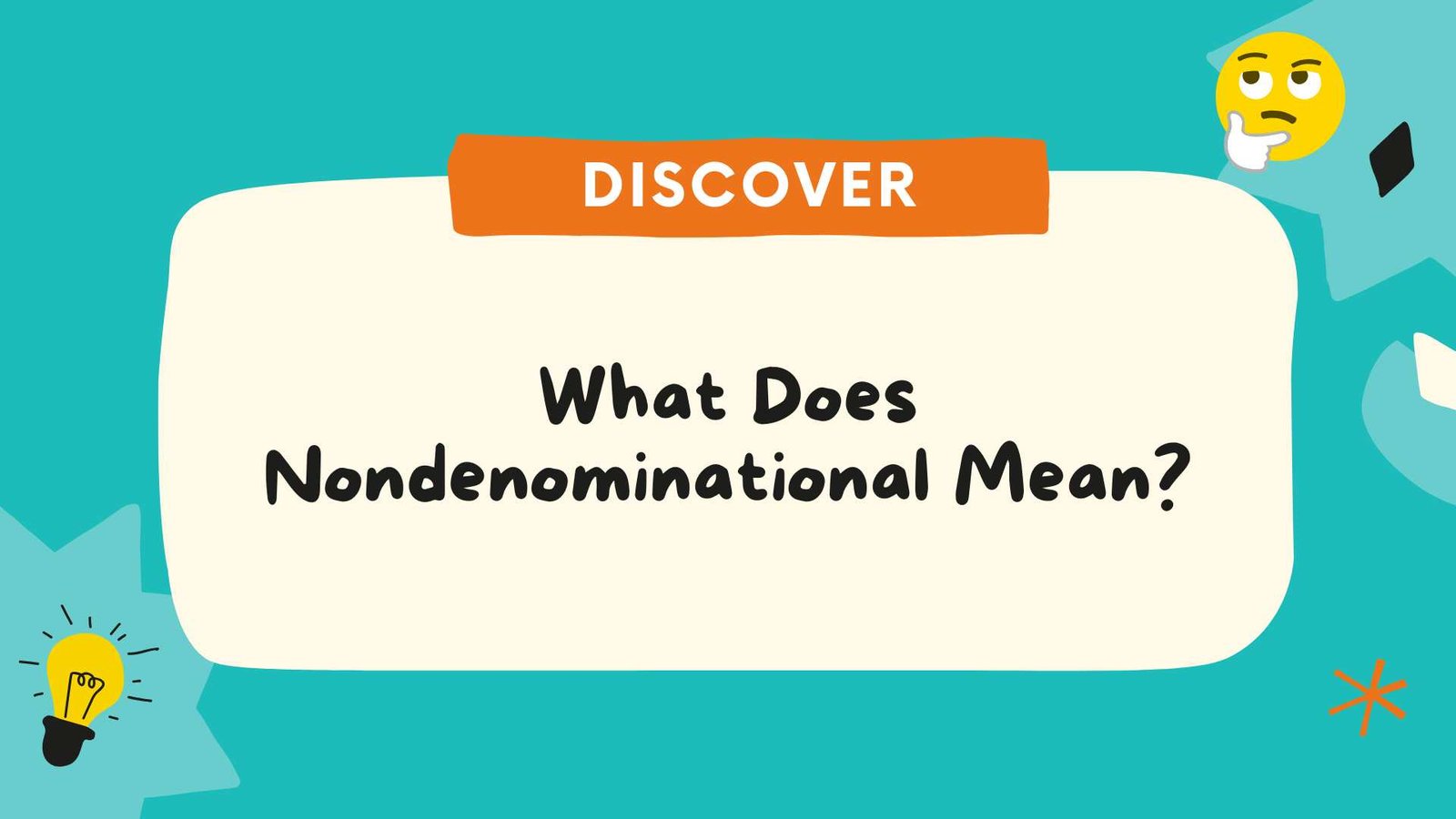 What Does Nondenominational Mean