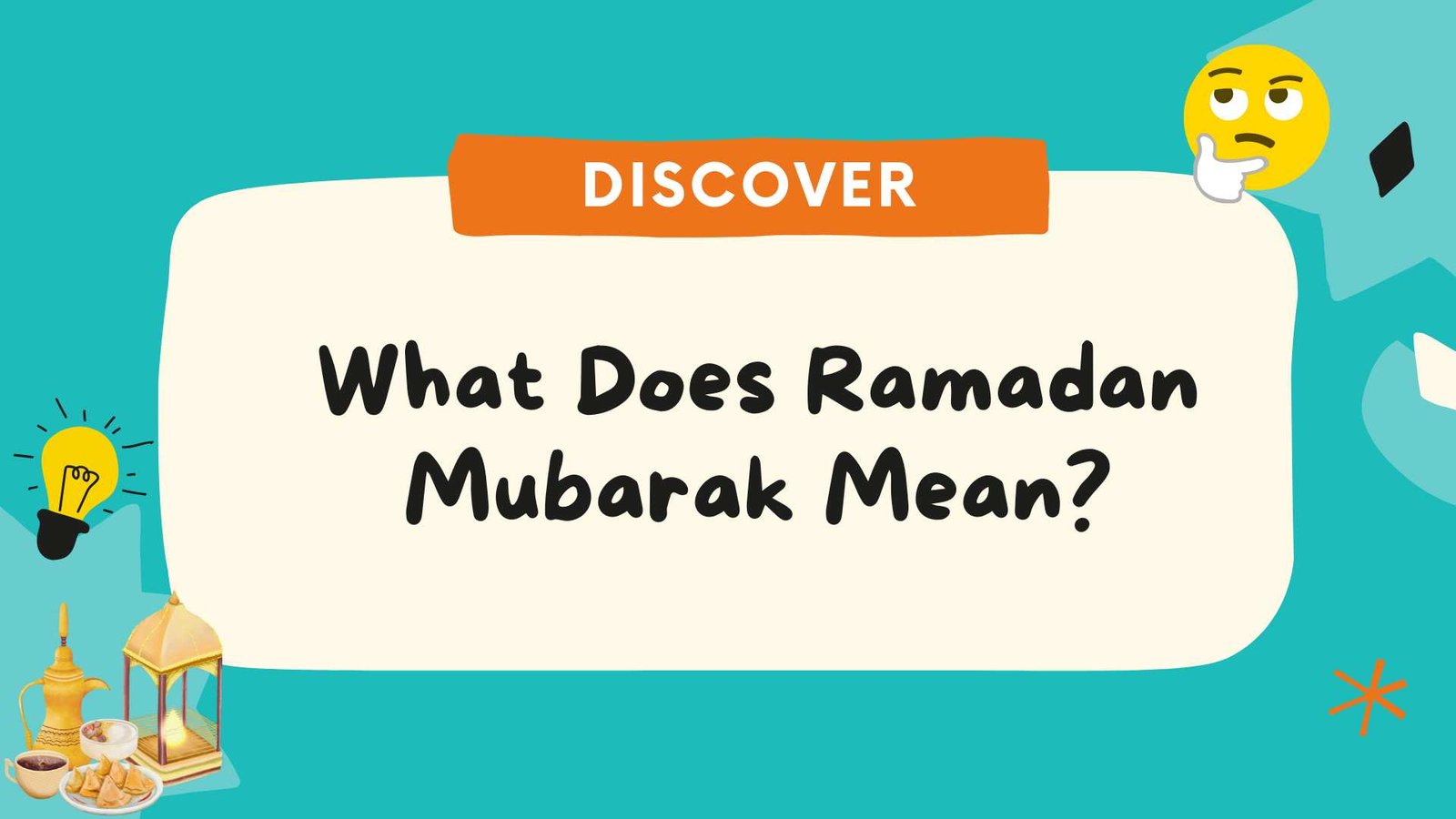 What Does Ramadan Mubarak Mean