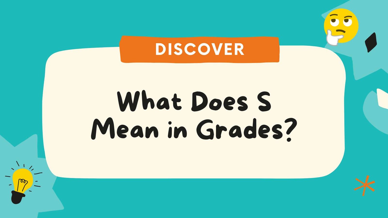 What Does S Mean in Grades