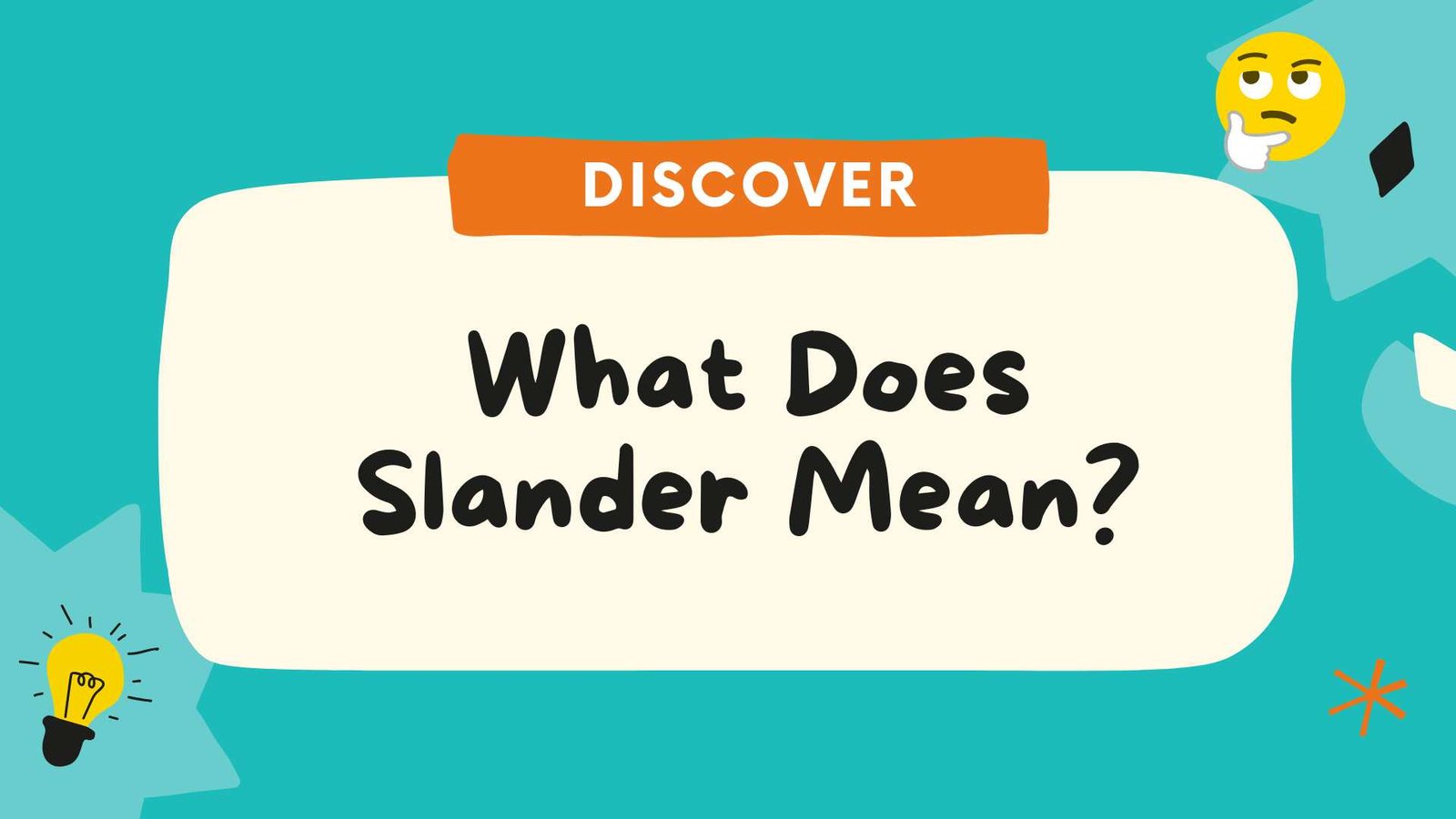 What Does Slander Mean
