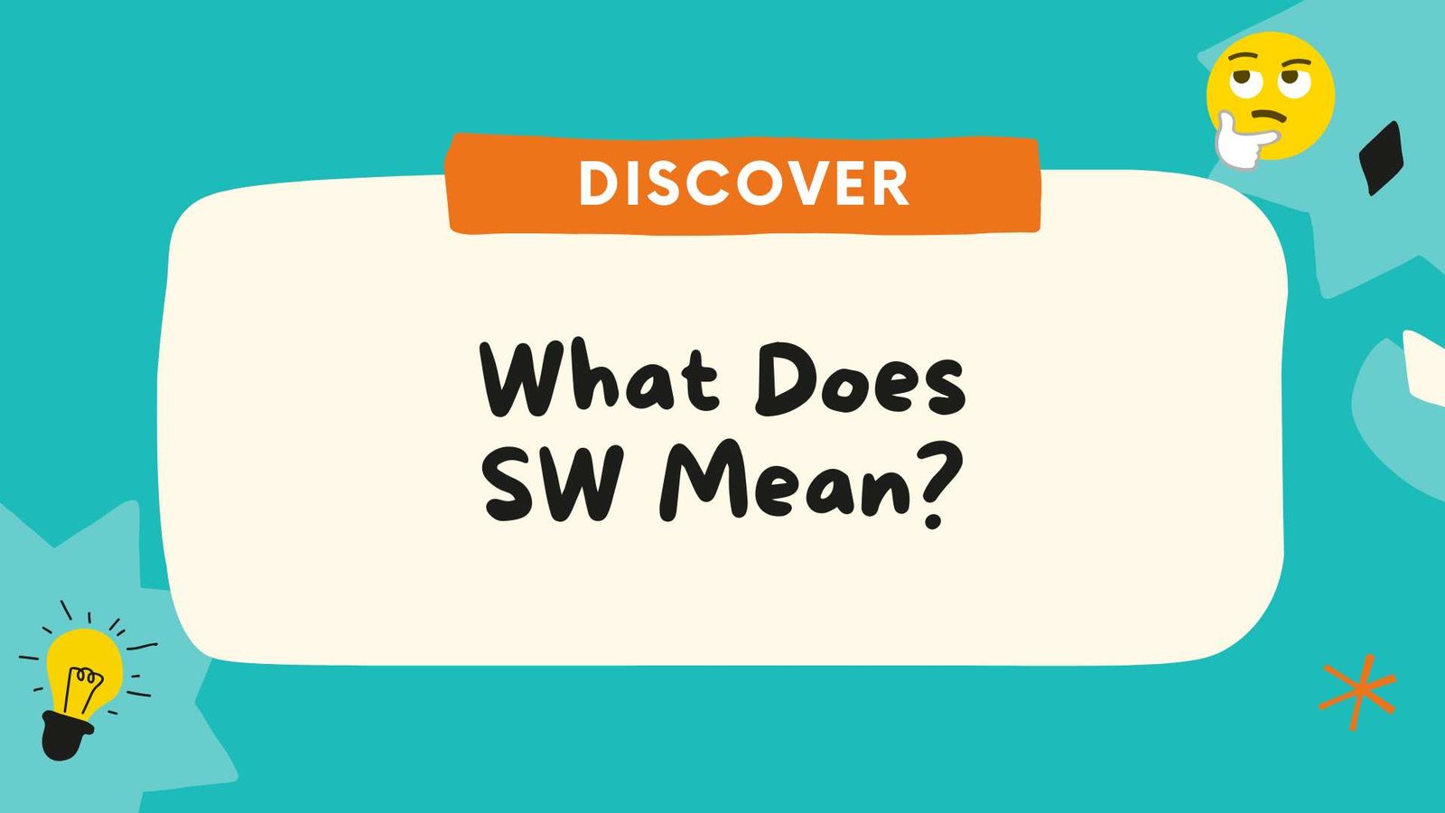 What Does SW Mean