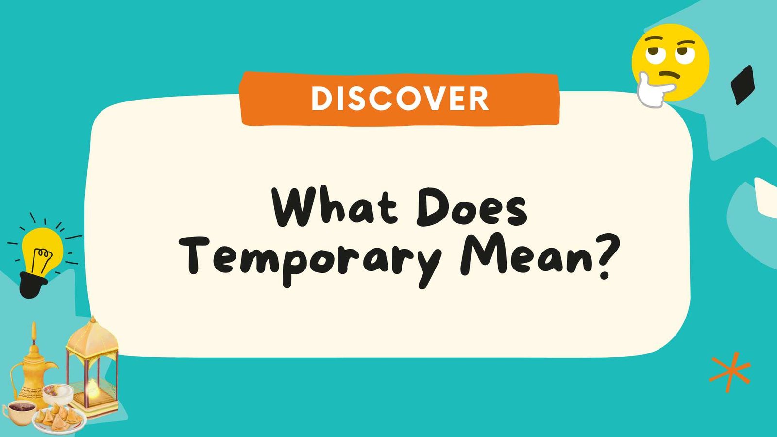 What Does Temporary Mean