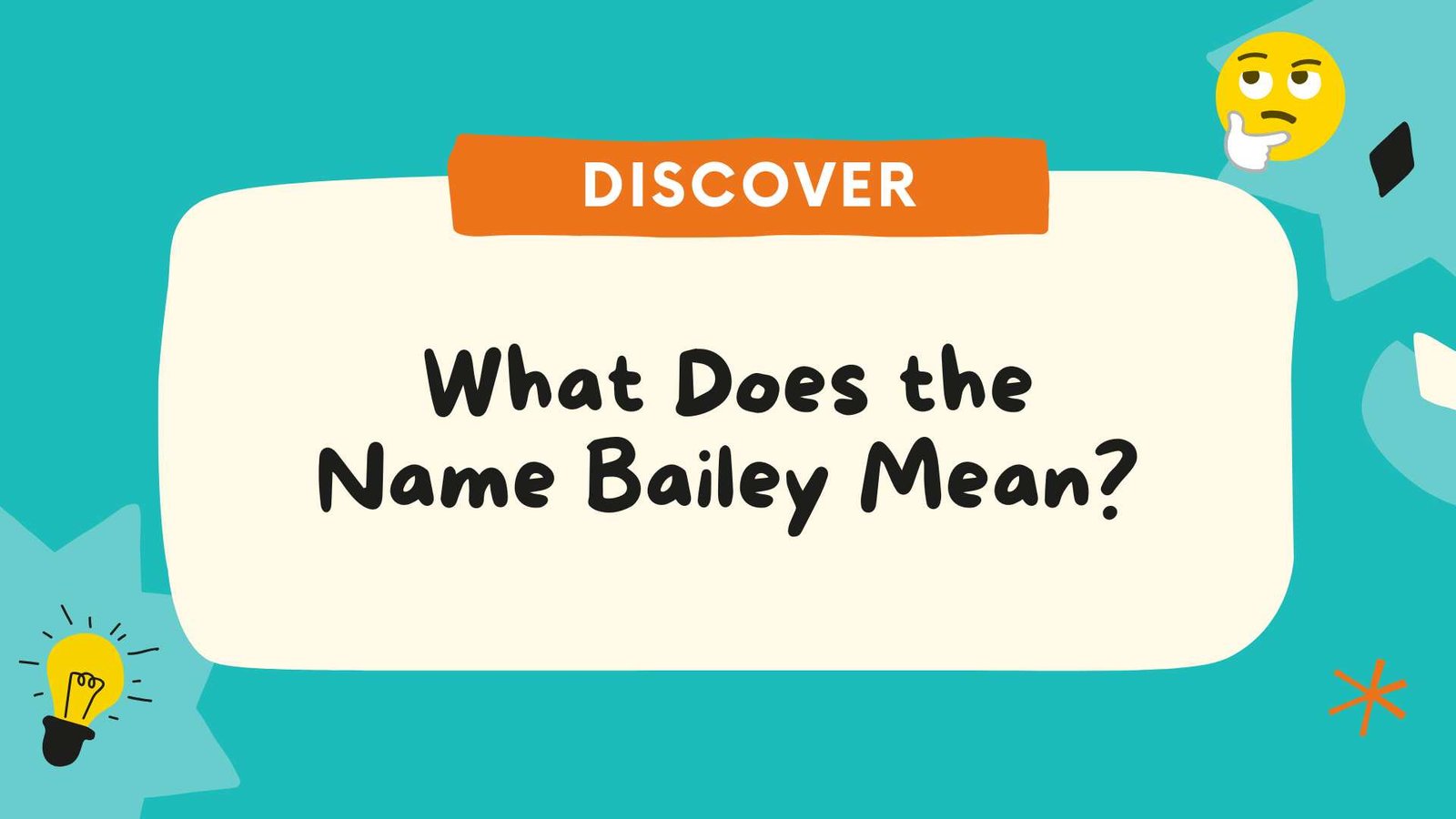 What Does the Name Bailey Mean