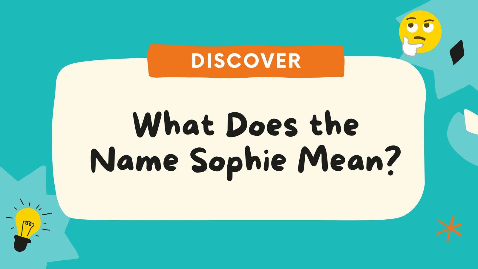 What Does the Name Sophie Mean