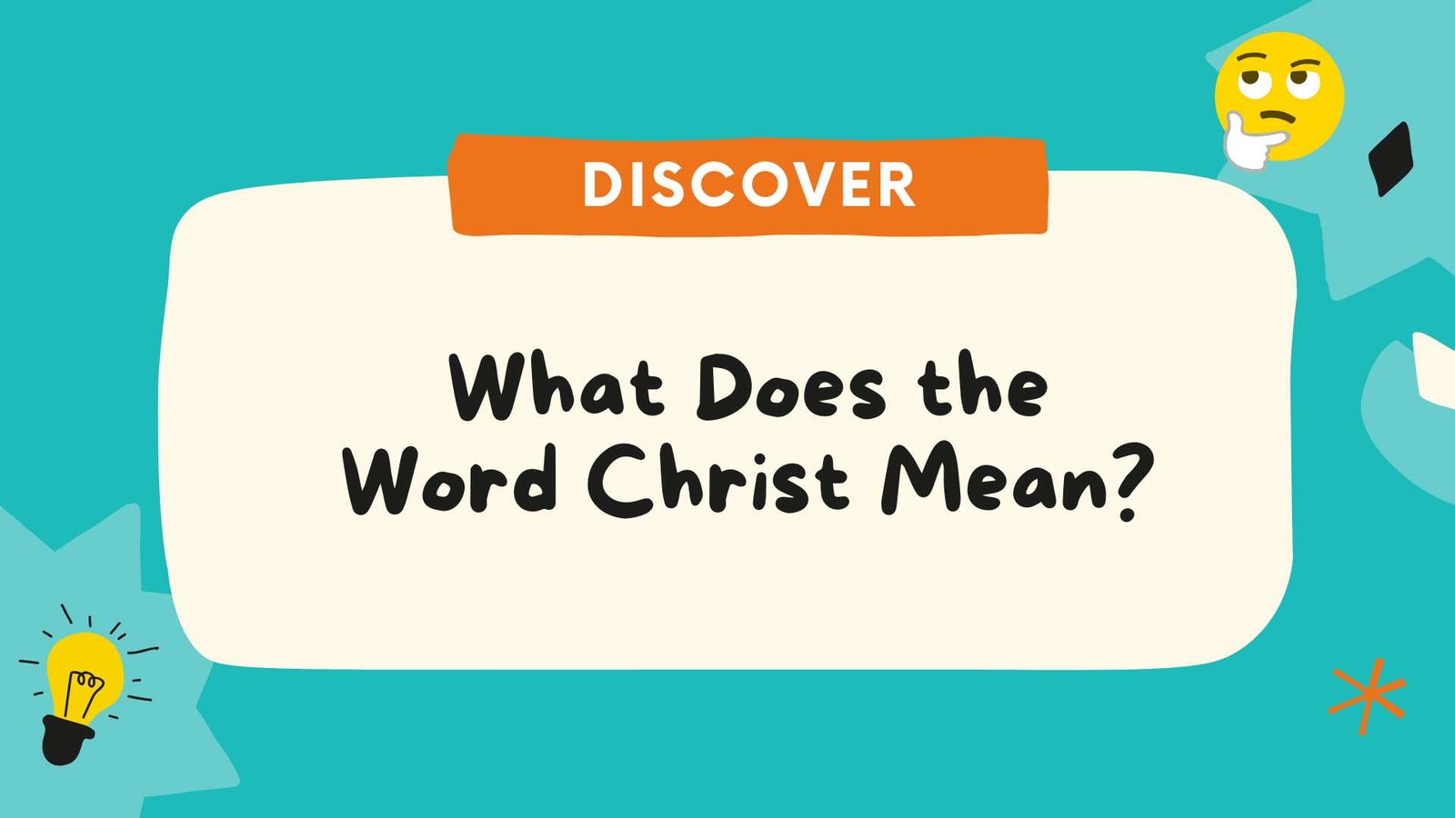 What Does the Word Christ Mean