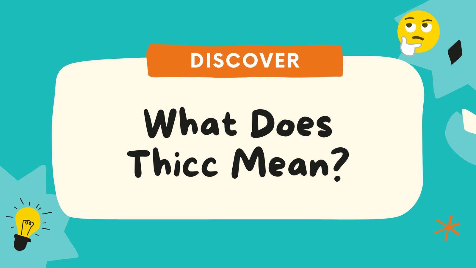 What Does Thicc Mean