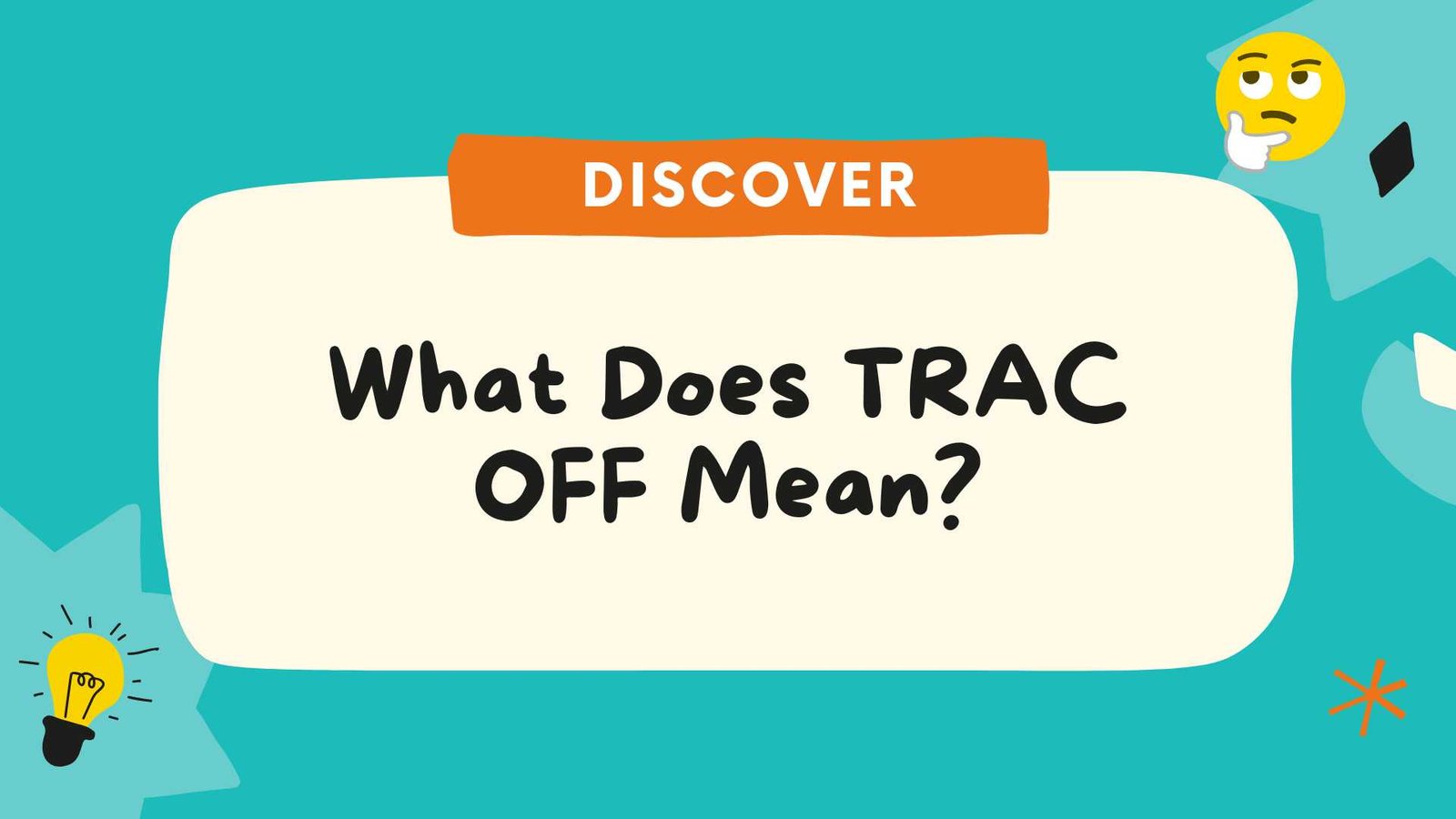What Does TRAC OFF Mean? Causes, Fixes, Warning Lights & Complete Driver Guide