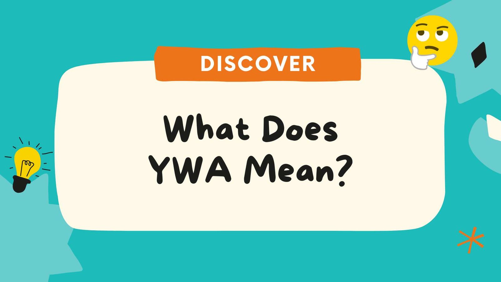 What Does YWA Mean