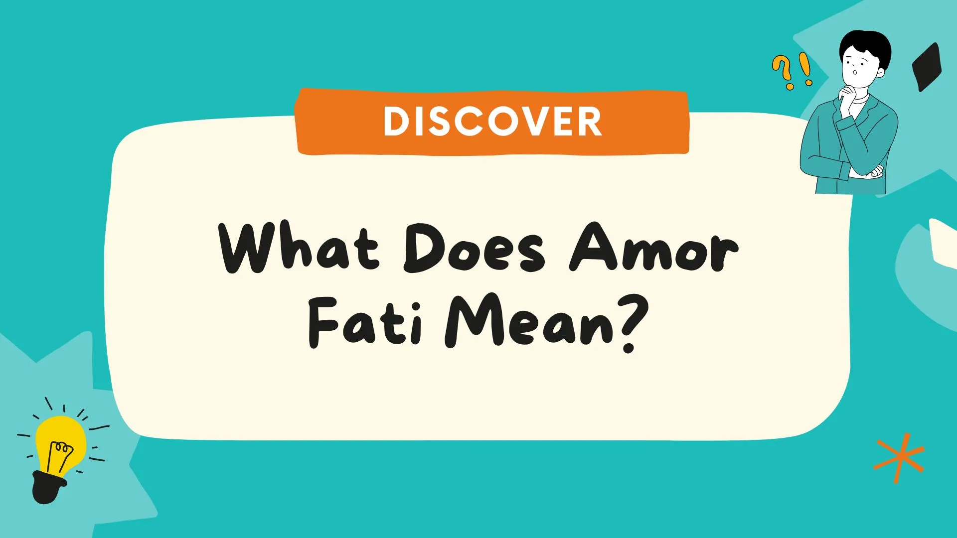 What Does Amor Fati Mean? The Powerful Philosophy of Loving Your Fate