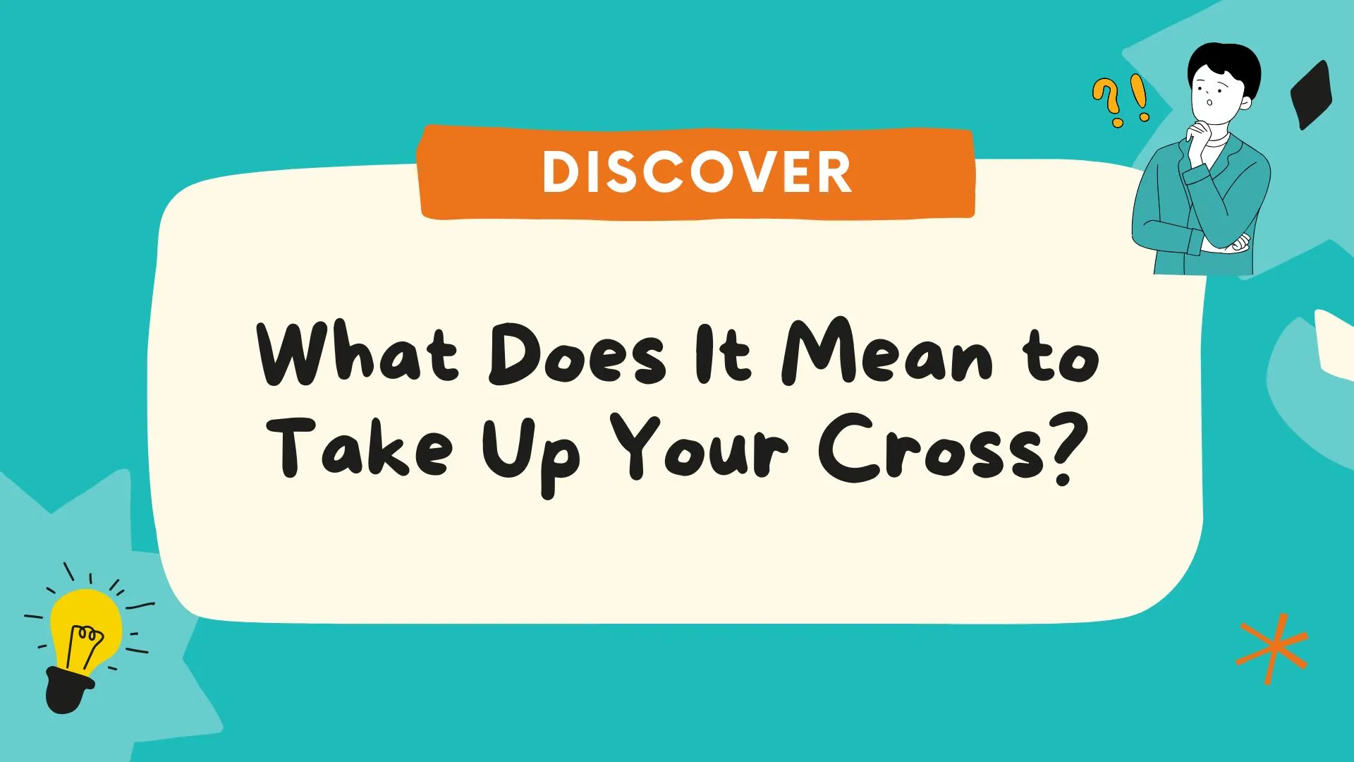 What Does It Mean to Take Up Your Cross? Biblical Meaning, Spiritual Lessons and Modern Life