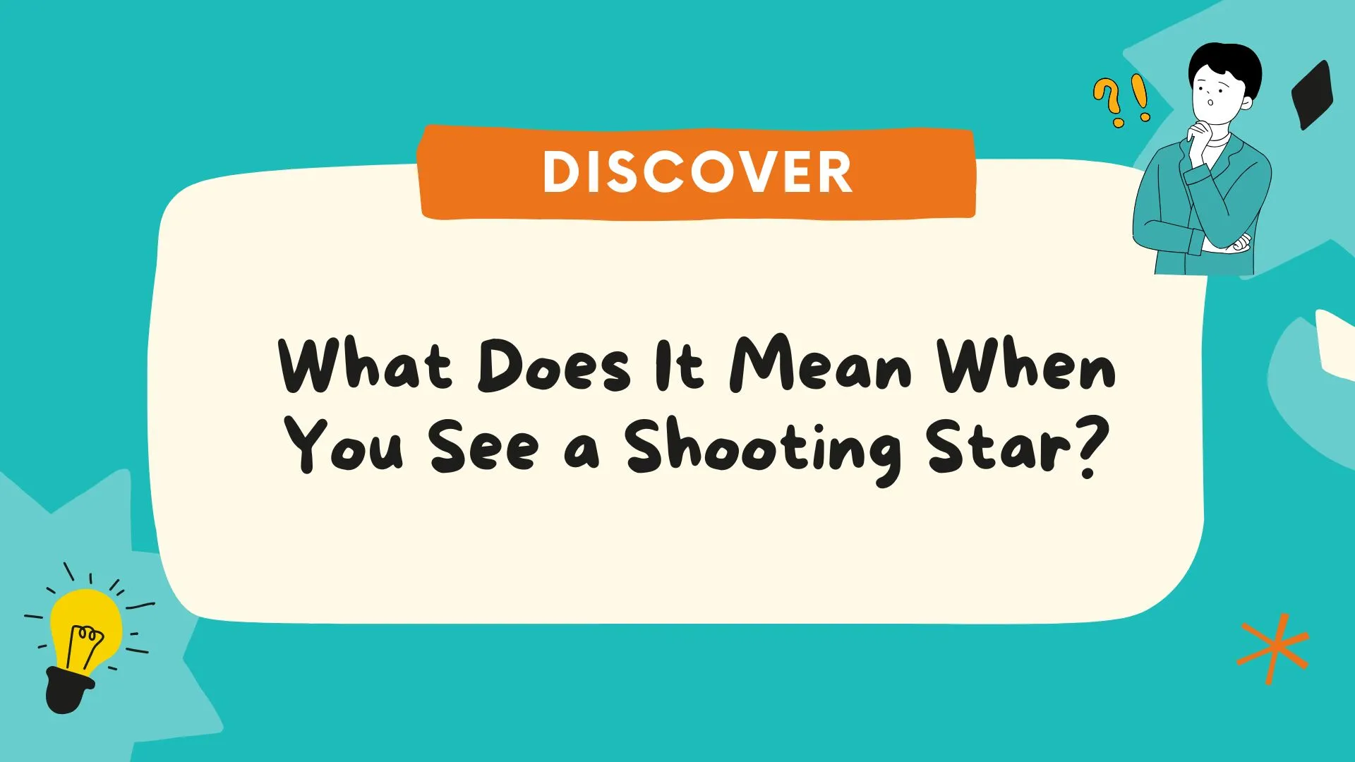 What Does It Mean When You See a Shooting Star? Spiritual Meanings, Symbolism and Scientific Facts